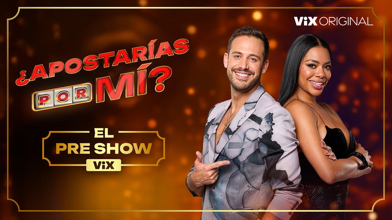 ¿Apostarías por Mi? Pre Show