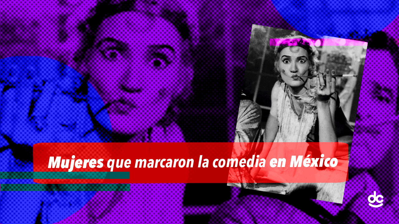 Las mujeres y la comedia mexicana