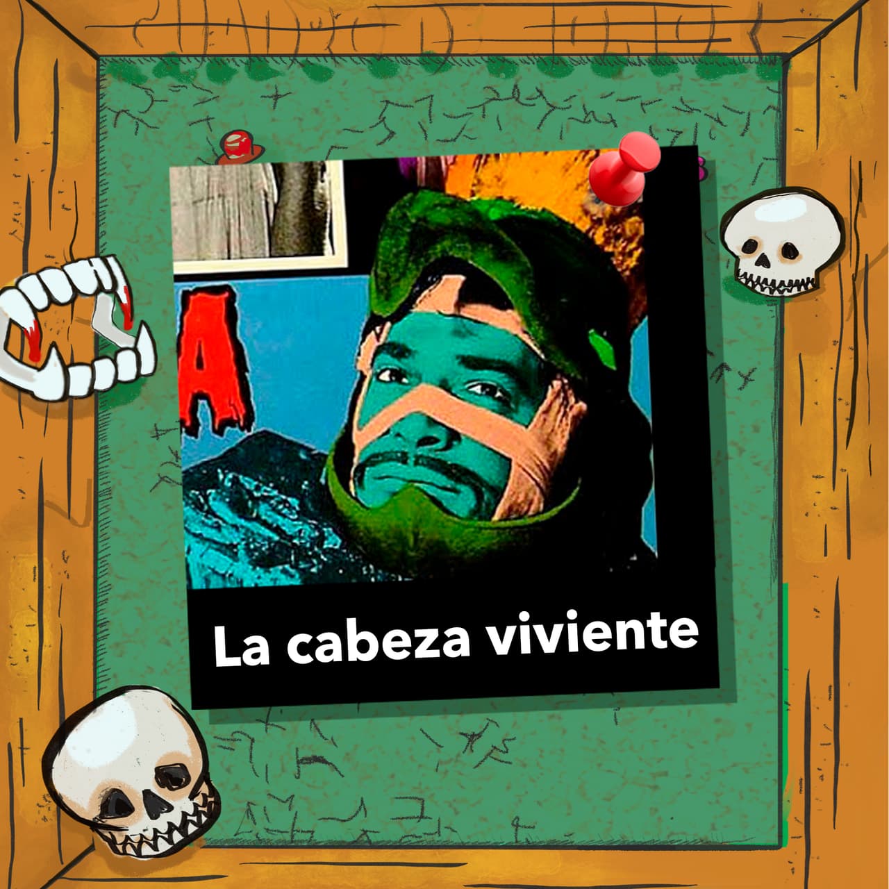 Asumo que no le da miedo a nadie.