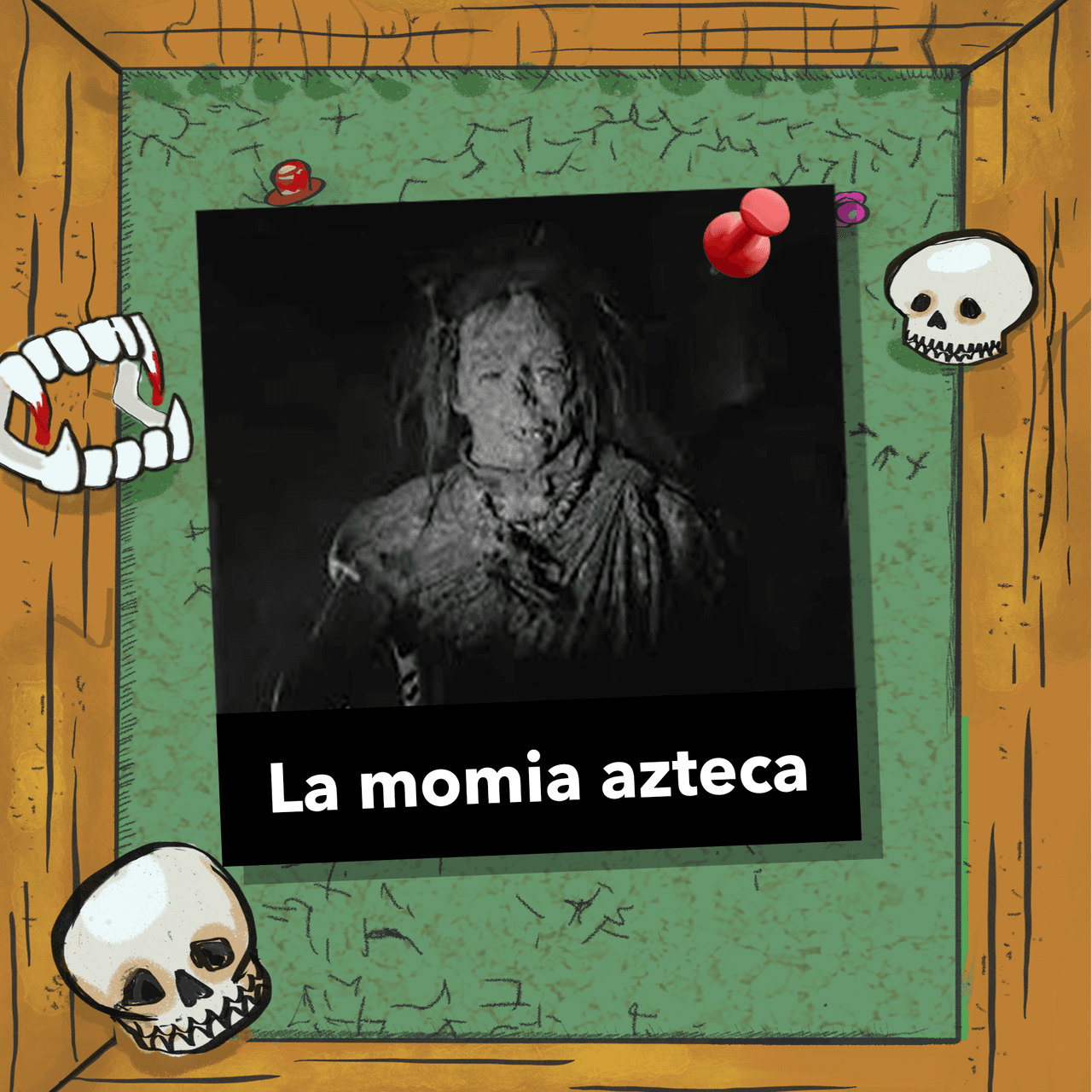 La momia azteca quería hacernos llorar, pero su flacucho aspecto no la hacía muy impresionante.